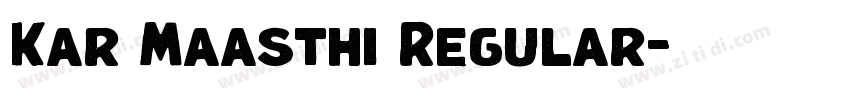 Kar Maasthi Regular字体转换